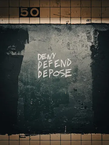 Small white graffiti reading 'DENY DEFEND DEPOSE' on a dark-painted section of tiled wall, with a '50' marker above.